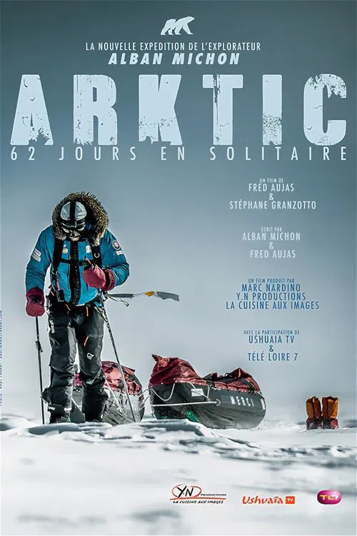 Poster do filme Arktic, 62 jours en solitaire