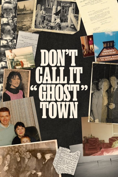 Don't Call It "Ghost Town" movie poster