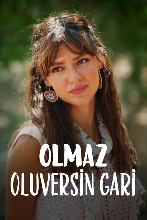 Olmaz Oluversin Gari movie poster