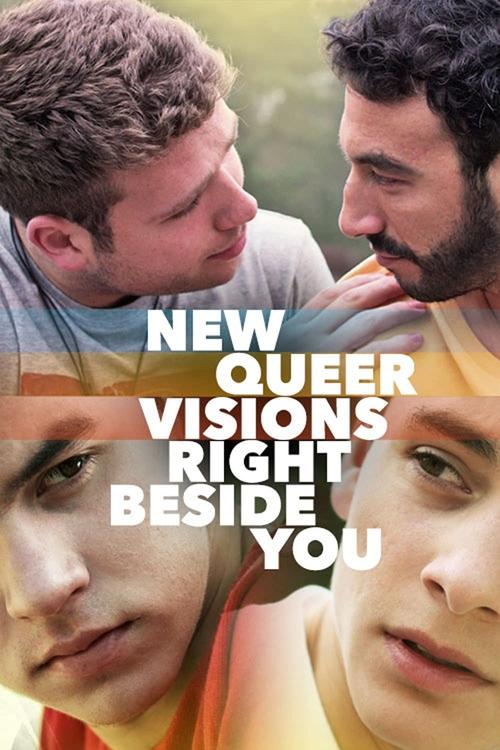 New Queer Visions: Right Beside You movie poster