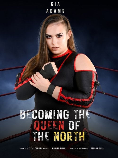 Becoming The Queen of the North movie poster