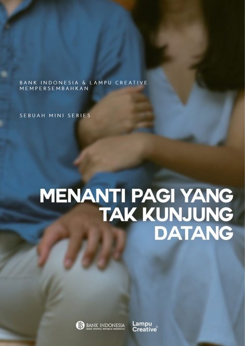 Menanti Pagi Yang Tak Kunjung Datang movie poster