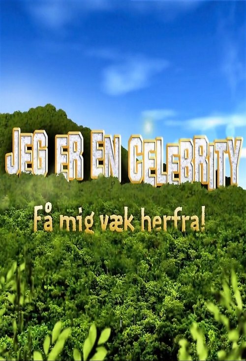 Jeg er en celebrity - få mig væk herfra tv show poster