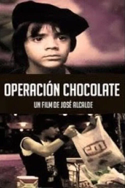 Operación chocolate movie poster