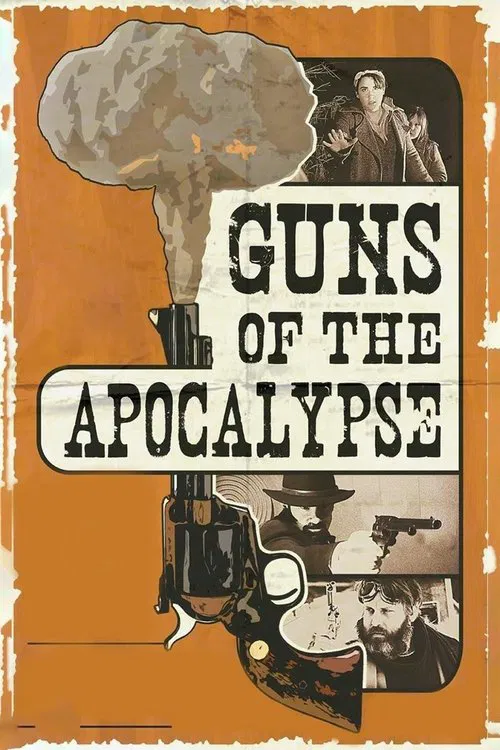 Guns of the Apocalypse movie poster