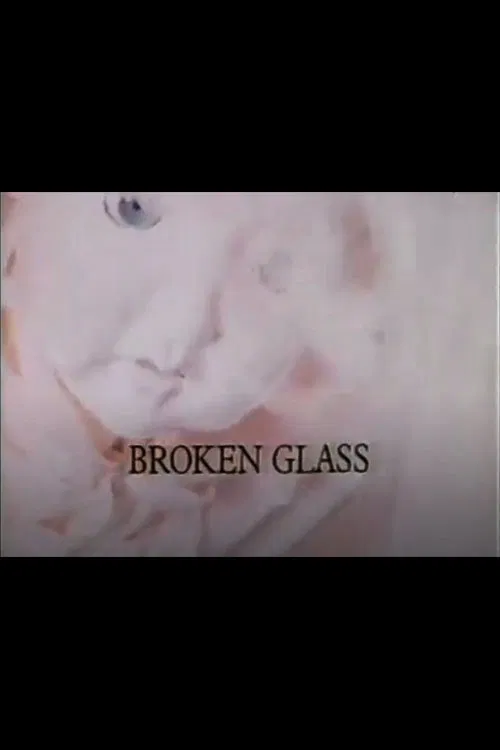 Poster do filme Broken Glass