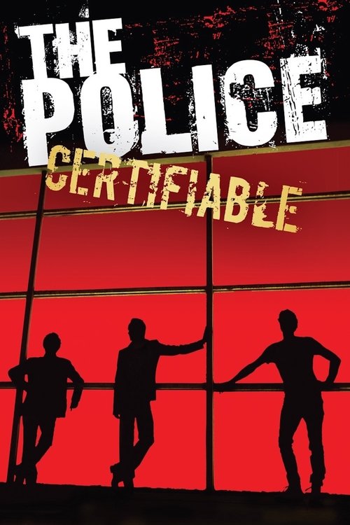 The Police: Certifiable movie poster