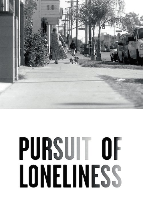 Pursuit of Loneliness movie poster