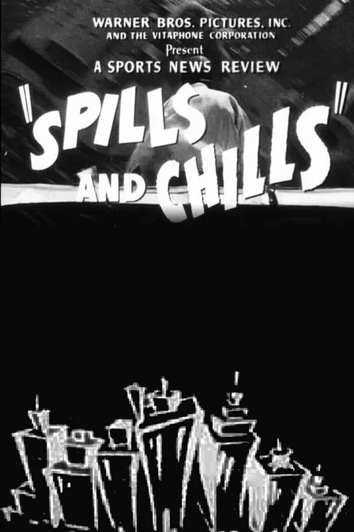 Spills and Chills movie poster
