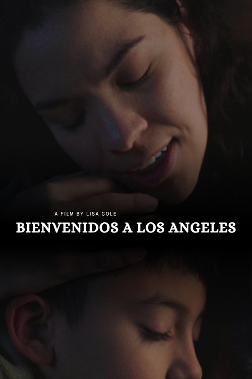 Bienvenidos a Los Angeles movie poster