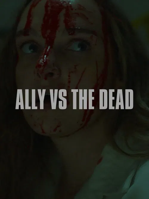 Ally vs the Dead movie poster