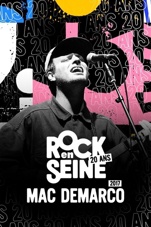 Mac DeMarco - Rock en Seine 2017 movie poster