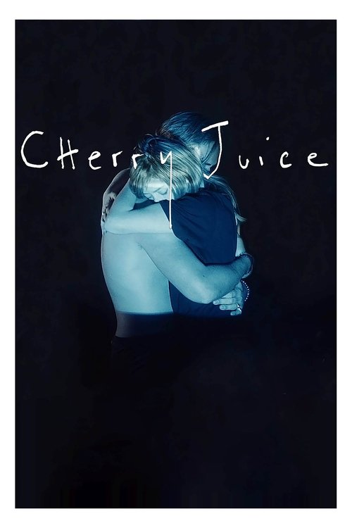Cherry Juice movie poster