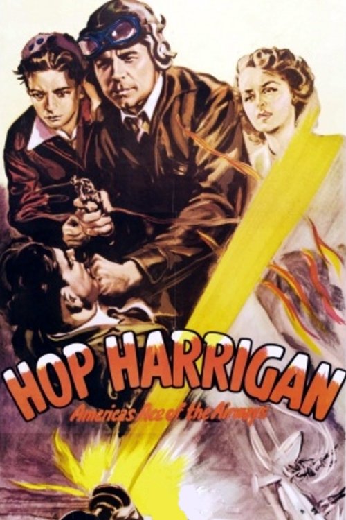 Poster do filme Hop Harrigan: America's Ace of the Airways