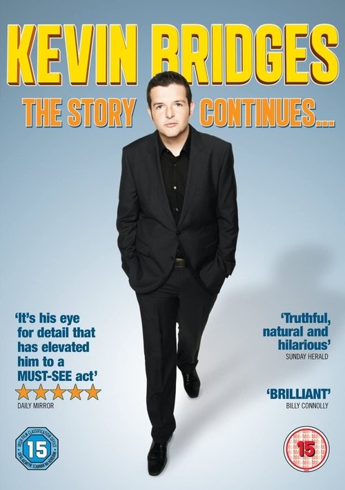 Kevin Bridges: The Story Continues... movie poster