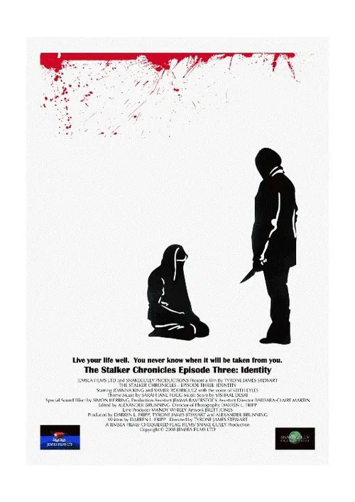 The Stalker Chronicles: Episode Three - Identity movie poster