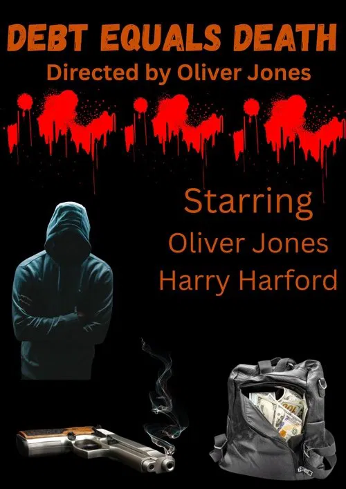 Debt equals Death movie poster