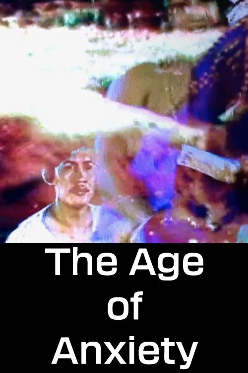 The Age of Anxiety movie poster