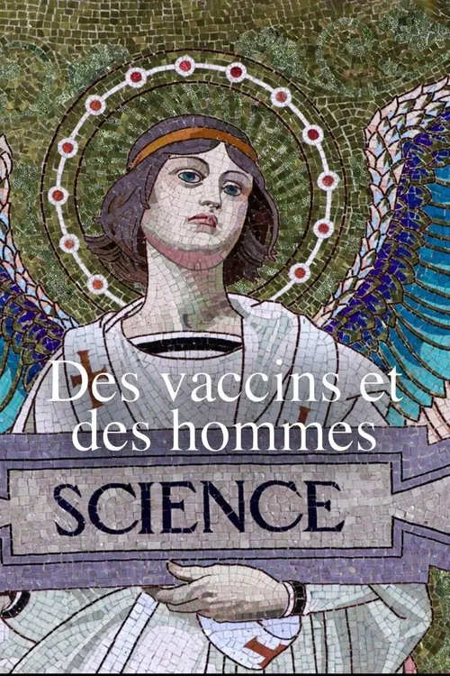 Des vaccins et des hommes movie poster