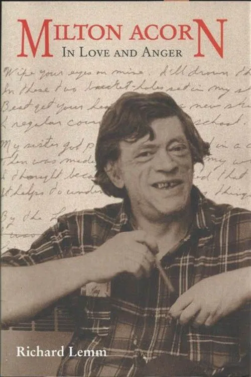 In Love and Anger: Milton Acorn - Poet movie poster