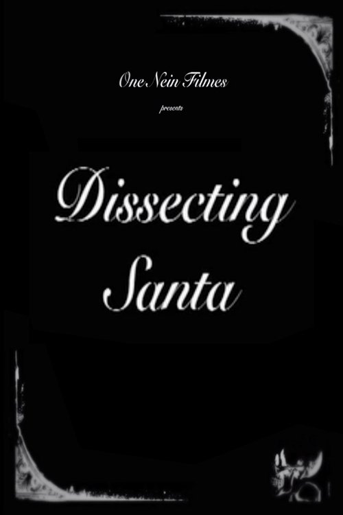 Dissecting Santa movie poster