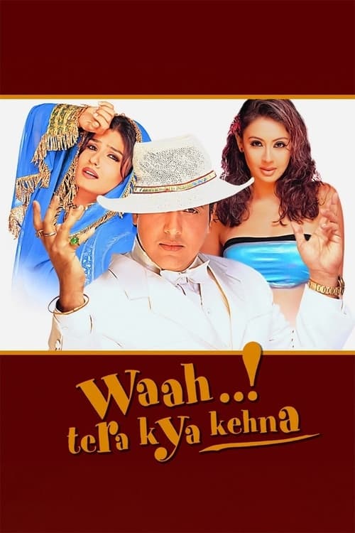 Waah! Tera Kya Kehna movie poster