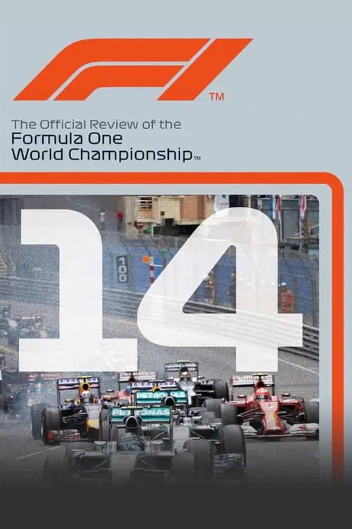 2014 FIA Formula One World Championship Season Review movie poster