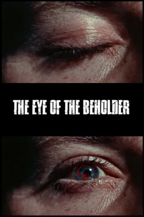 The Eye of the Beholder movie poster