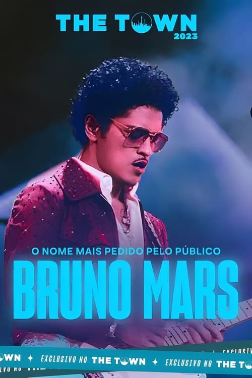 Poster do filme Bruno Mars The Town 2023