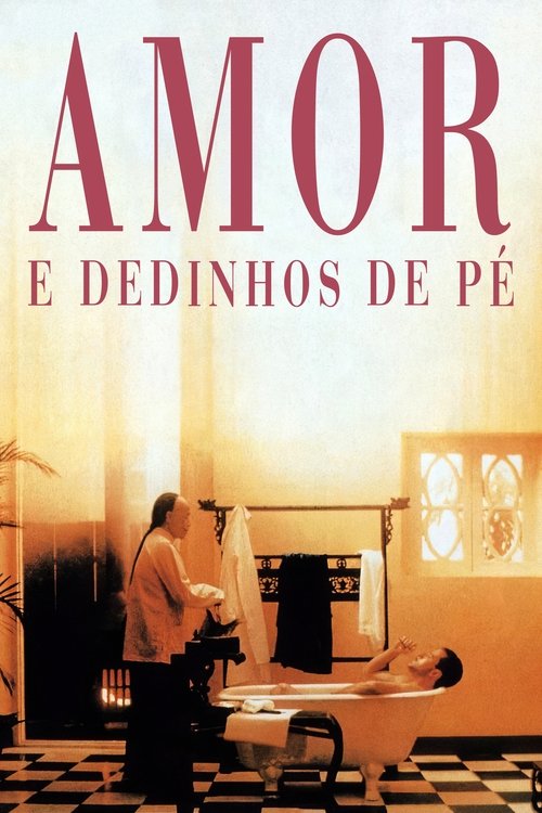 Amor e Dedinhos de Pé movie poster