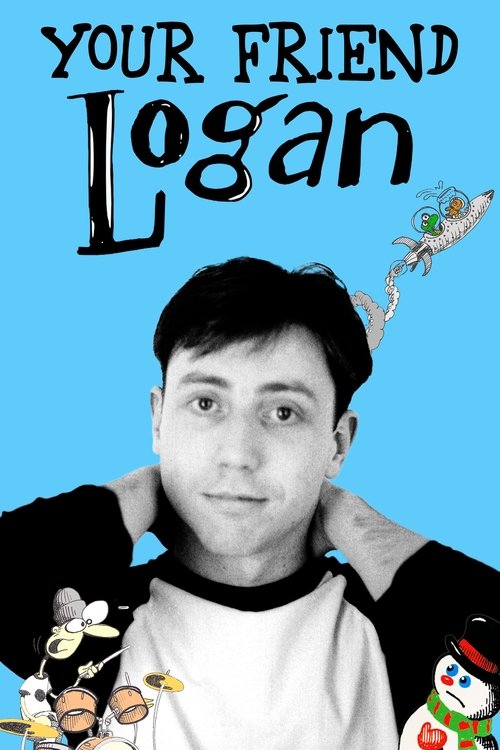 Your Friend Logan movie poster