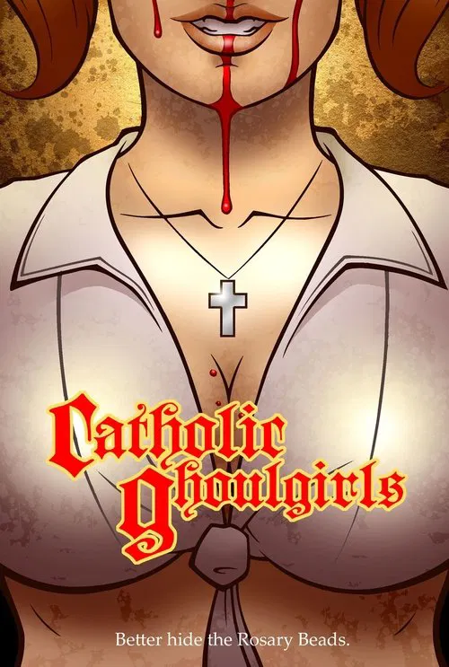 Catholic Ghoulgirls movie poster