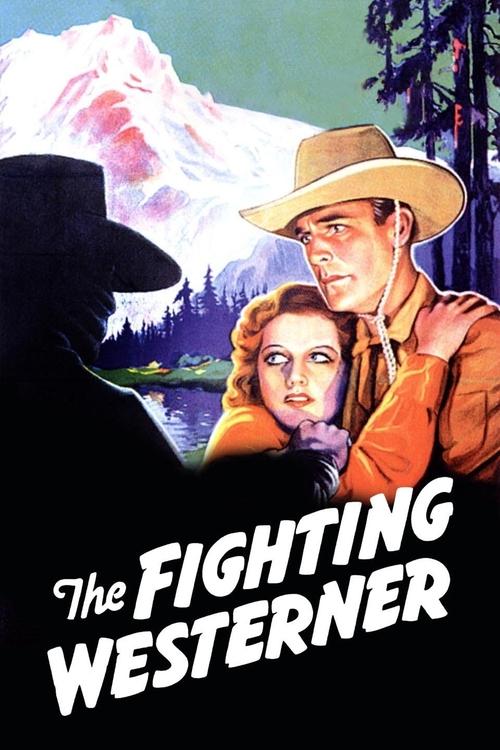 The Fighting Westerner movie poster