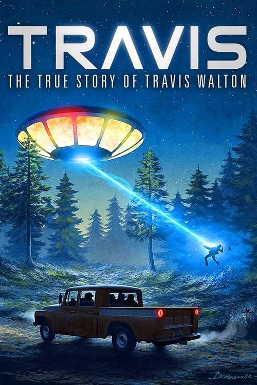 Travis: The True Story of Travis Walton movie poster