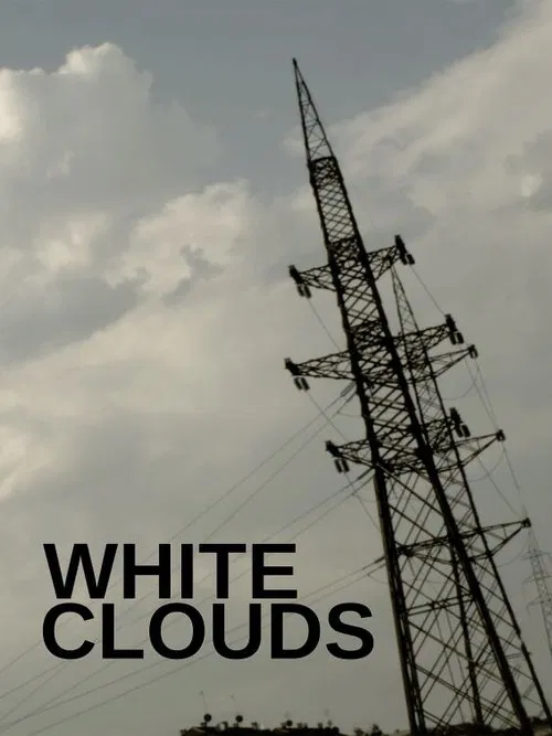 White Clouds movie poster