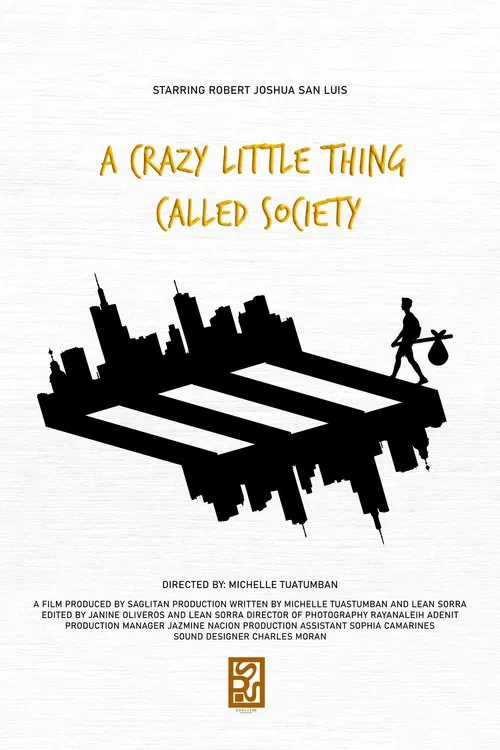 A Crazy Little Thing Called Society movie poster