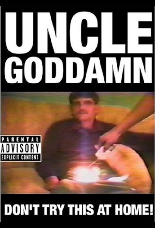Poster do filme Uncle Goddamn