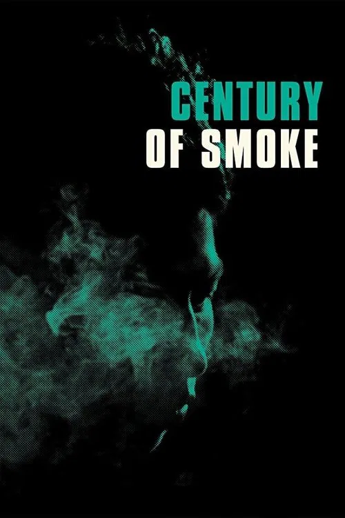 Century of Smoke movie poster
