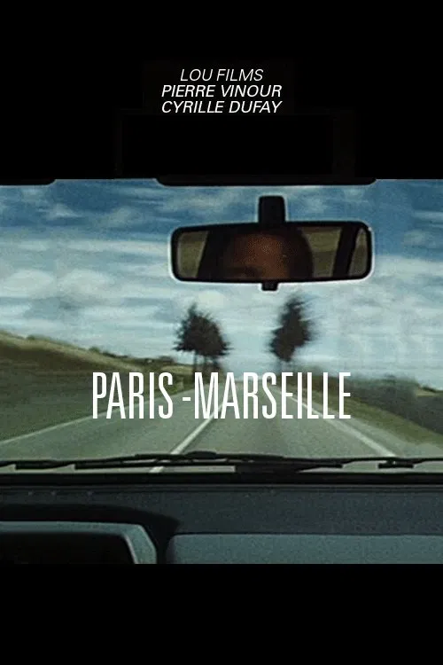 Paris - Marseille movie poster