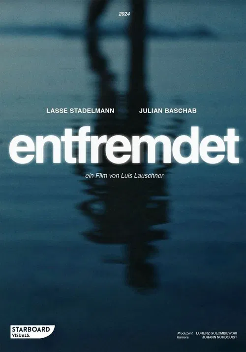 Entfremdet movie poster