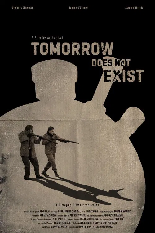 Tomorrow Does Not Exist movie poster
