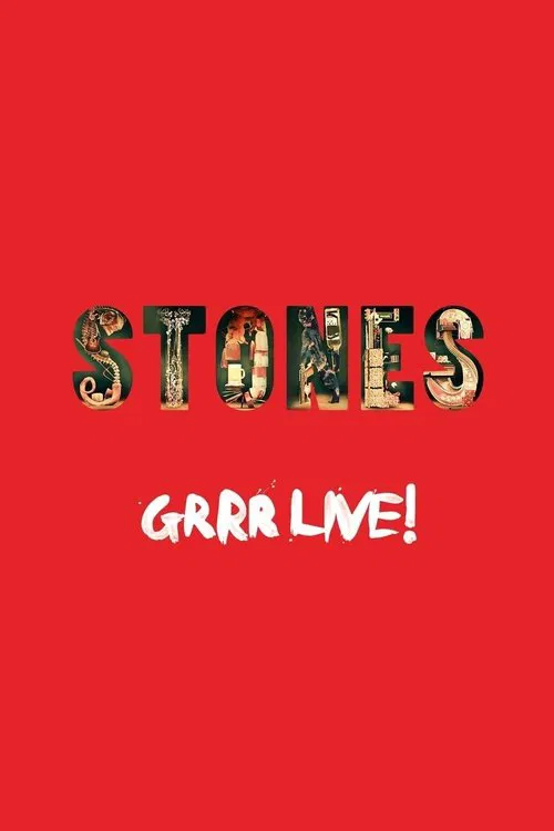 The Rolling Stones: Grrr Live! movie poster