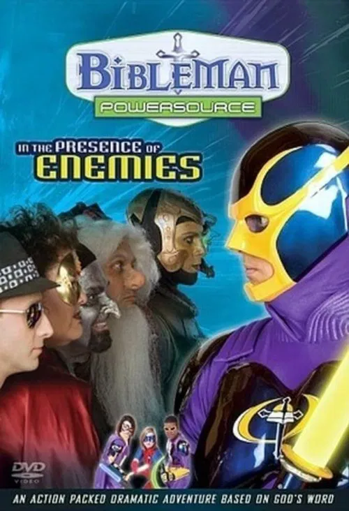 Bibleman Powersource: In the Presence of Enemies movie poster