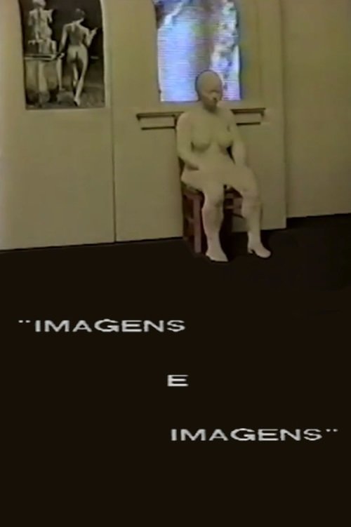 Imagens e Imagens movie poster