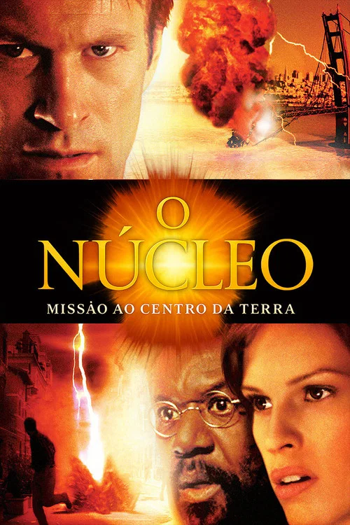 Poster do filme O Núcleo: Missão ao Centro da Terra