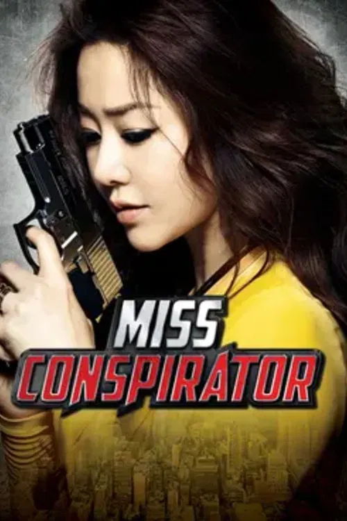Miss Conspirator movie poster