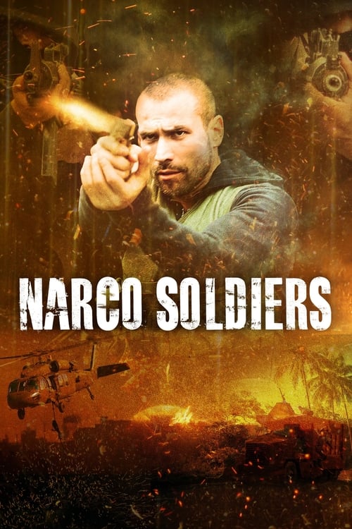 Narco Soldiers movie poster