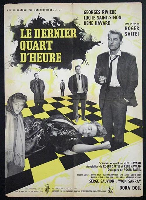 Le dernier quart d'heure movie poster