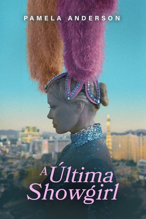 Poster do filme A Última Showgirl