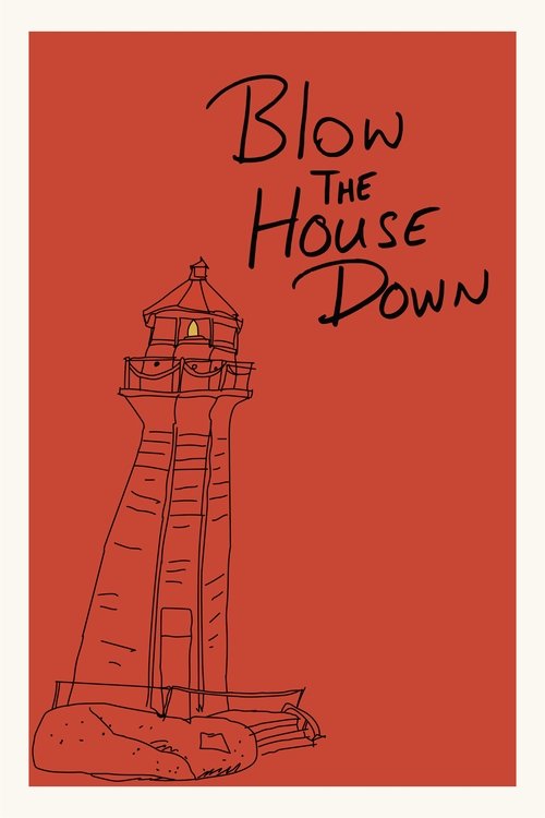 A Cold Wind To... Blow The House Down movie poster